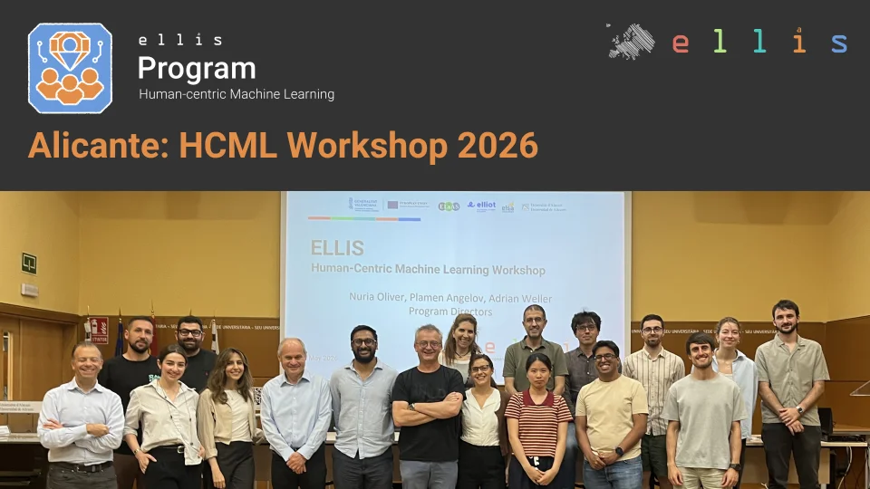Ariella Shulman with participants at the ELLIS Human-Centric Machine Learning Workshop in Alicante